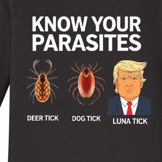 Know Your Parasites Anti Trumpism & Kamala Harris Support Baby Long Sleeve Bodysuit