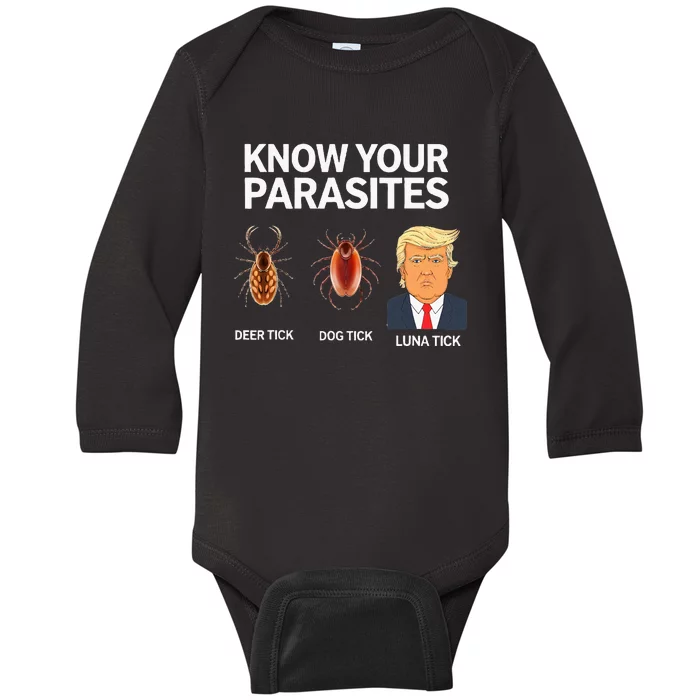 Know Your Parasites Anti Trumpism & Kamala Harris Support Baby Long Sleeve Bodysuit