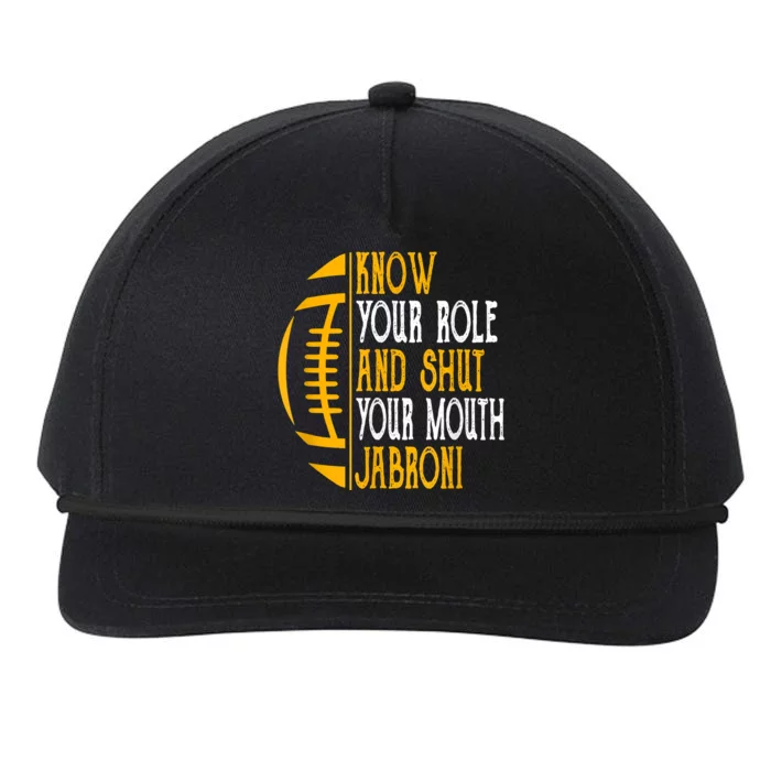 Know Your Role And Shut Your Mouth Jabroni Meme Snapback Five-Panel Rope Hat