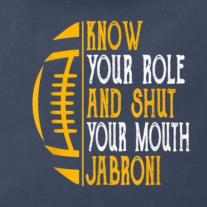 Know Your Role And Shut Your Mouth Jabroni Meme Zip Tote Bag