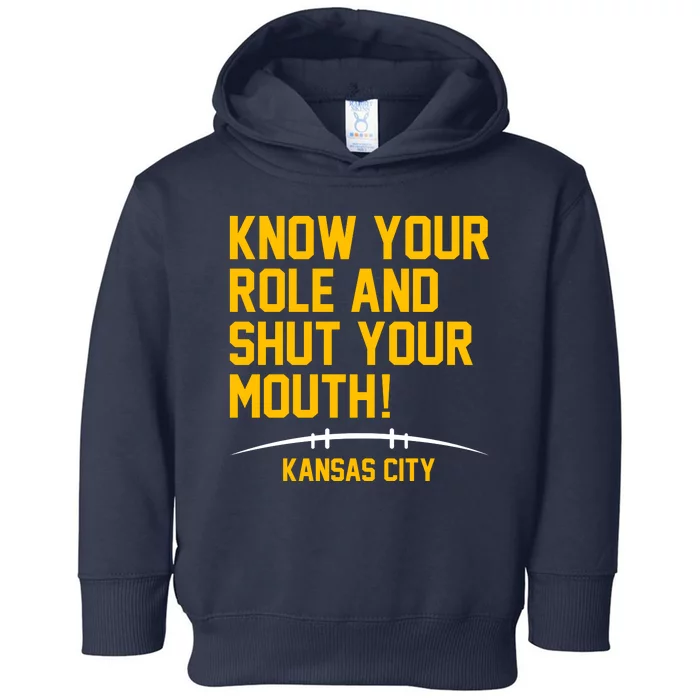 Know Your Role Shut Your Mouth Mahomes KC Toddler Hoodie