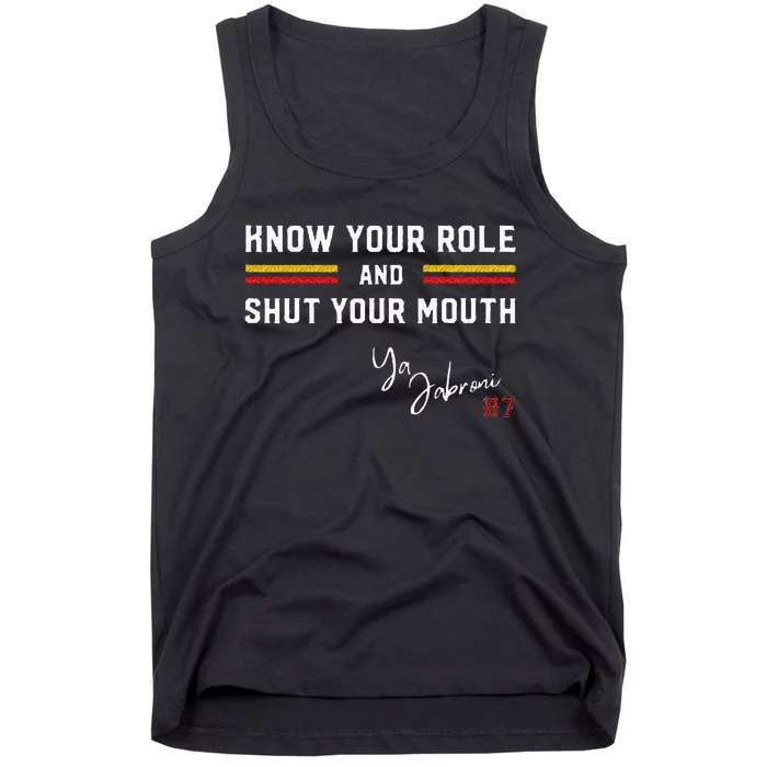 Know Your Role And Shut Your Mouth Jabroni Tank Top