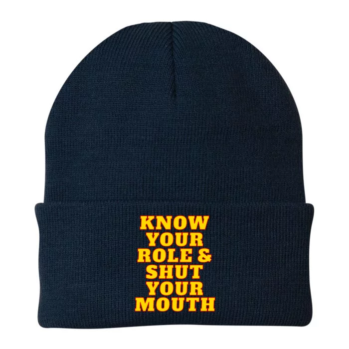 Know Your Role And Shut Your Mouth Kansas City Football Fan Knit Cap Winter Beanie