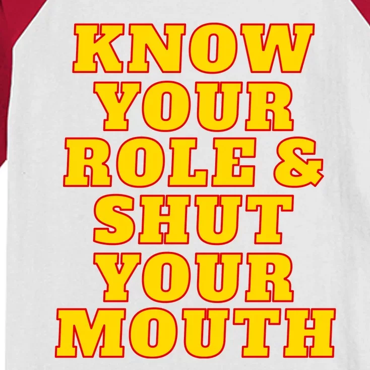 Know Your Role And Shut Your Mouth Kansas City Football Fan Kids Colorblock Raglan Jersey