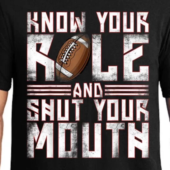 Know Your Role And Shut Your Mouth Pajama Set