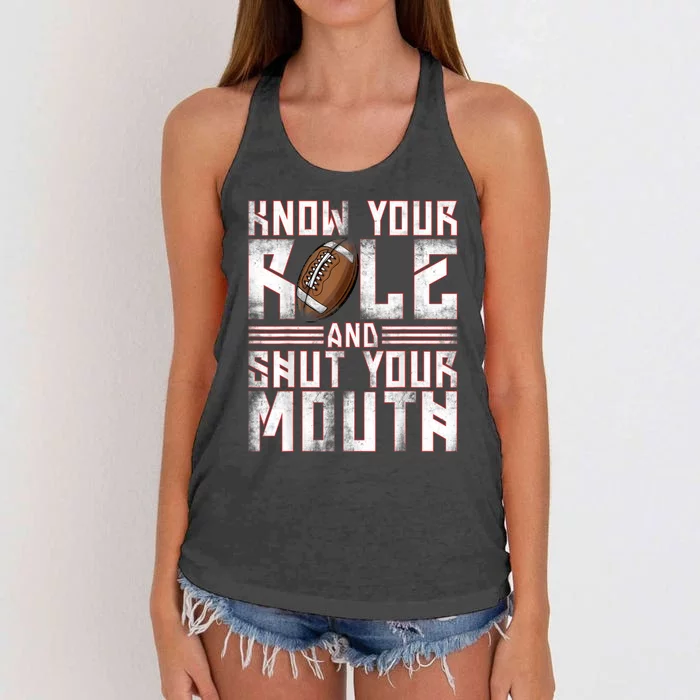 Know Your Role And Shut Your Mouth Women's Knotted Racerback Tank