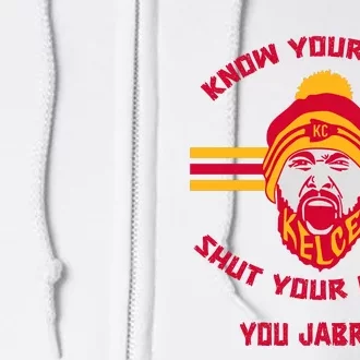 Know Your Role And Shut Your Mouth Full Zip Hoodie