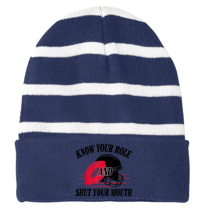 Know Your Role And Shut Your Mouth You Jabroni Striped Beanie with Solid Band