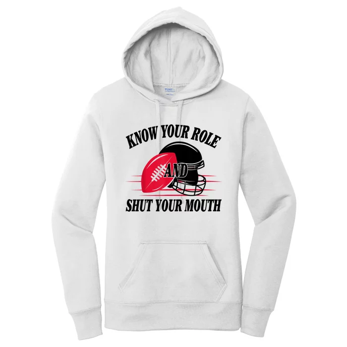 Know Your Role And Shut Your Mouth You Jabroni Women's Pullover Hoodie