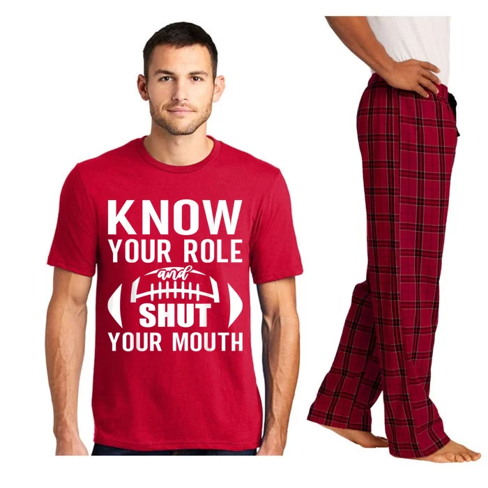 Know Your Role And Shut Your Mouth You Jabroni Pajama Set