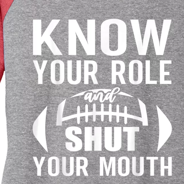 Know Your Role And Shut Your Mouth You Jabroni Women's Tri-Blend 3/4-Sleeve Raglan Shirt