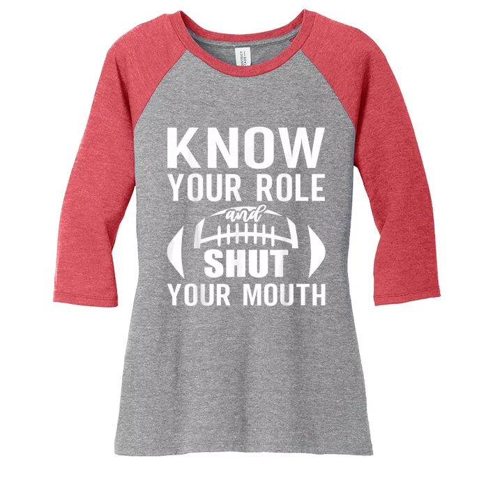 Know Your Role And Shut Your Mouth You Jabroni Women's Tri-Blend 3/4-Sleeve Raglan Shirt