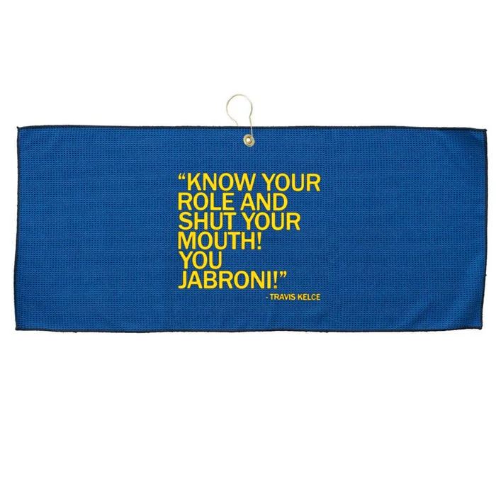 Know Your Role And Shut Your Mouth You Jabroni Large Microfiber Waffle Golf Towel