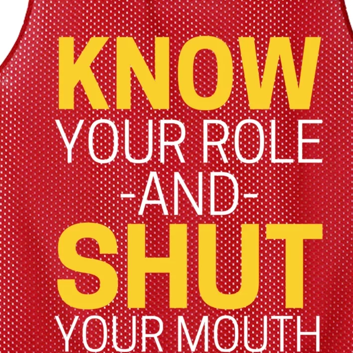 Know Your Role And Shut Your Mouth You Jabroni Mesh Reversible Basketball Jersey Tank