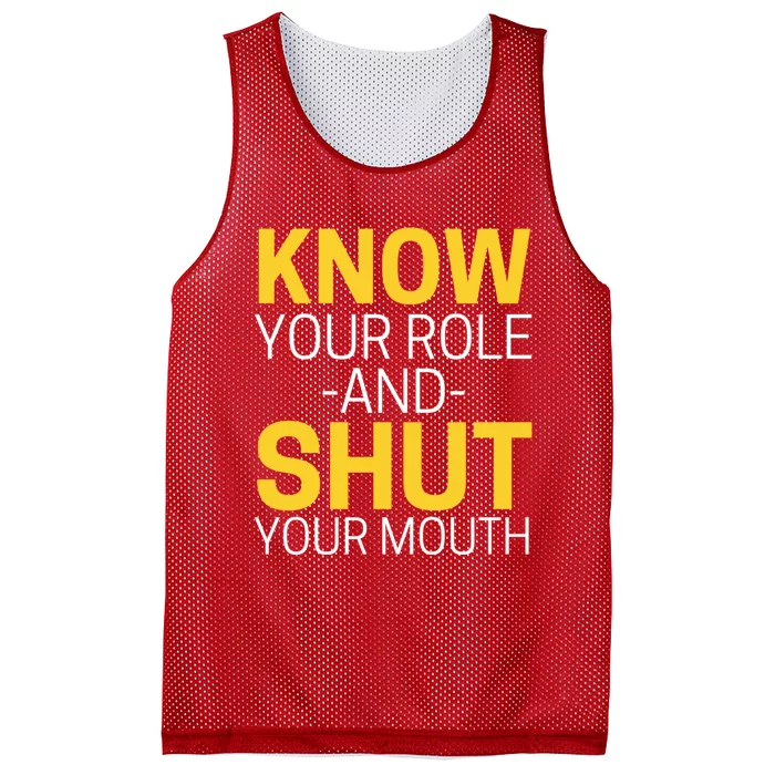 Know Your Role And Shut Your Mouth You Jabroni Mesh Reversible Basketball Jersey Tank