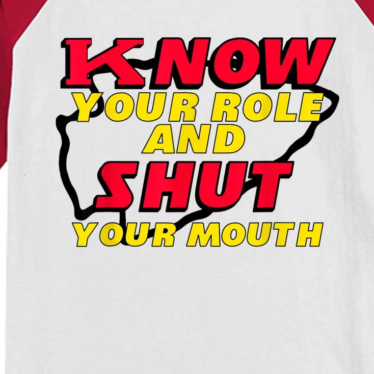 Know Your Role And Shut Your Mouth Kids Colorblock Raglan Jersey