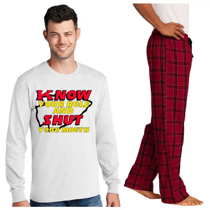 Know Your Role And Shut Your Mouth Long Sleeve Pajama Set