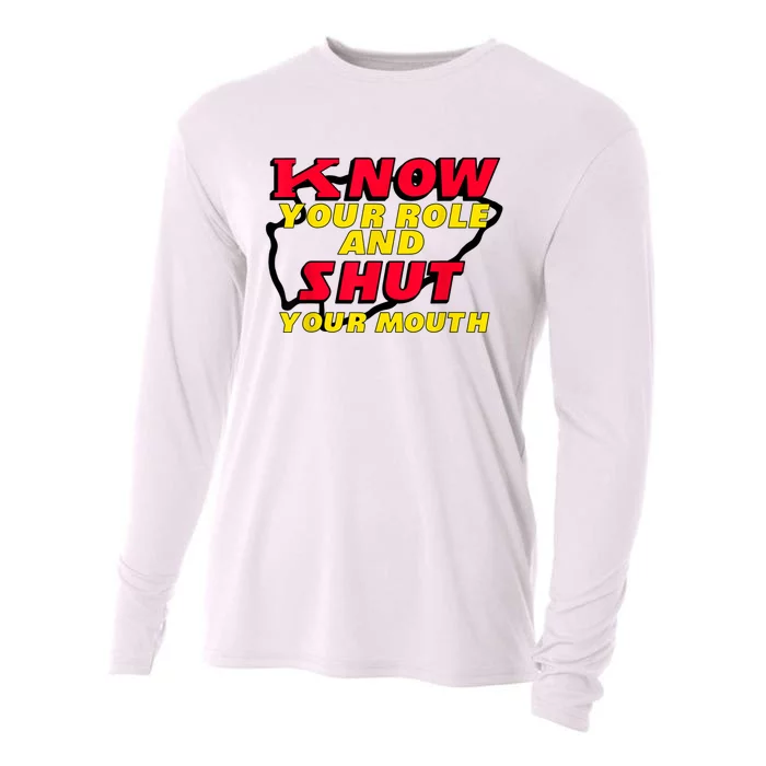 Know Your Role And Shut Your Mouth Cooling Performance Long Sleeve Crew