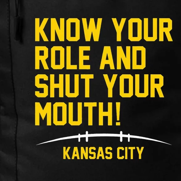 Know Your Role and Shut Your Mouth Lover For Fans Daily Commute Backpack