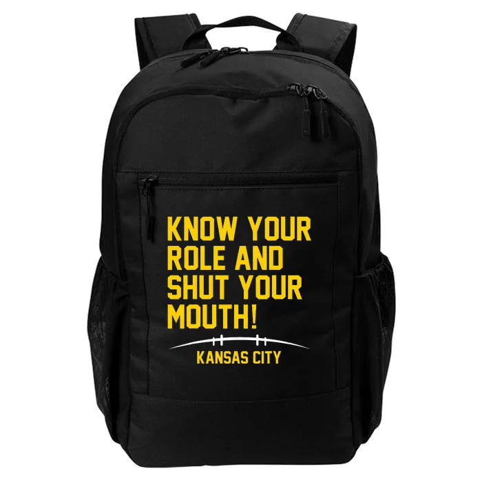 Know Your Role and Shut Your Mouth Lover For Fans Daily Commute Backpack