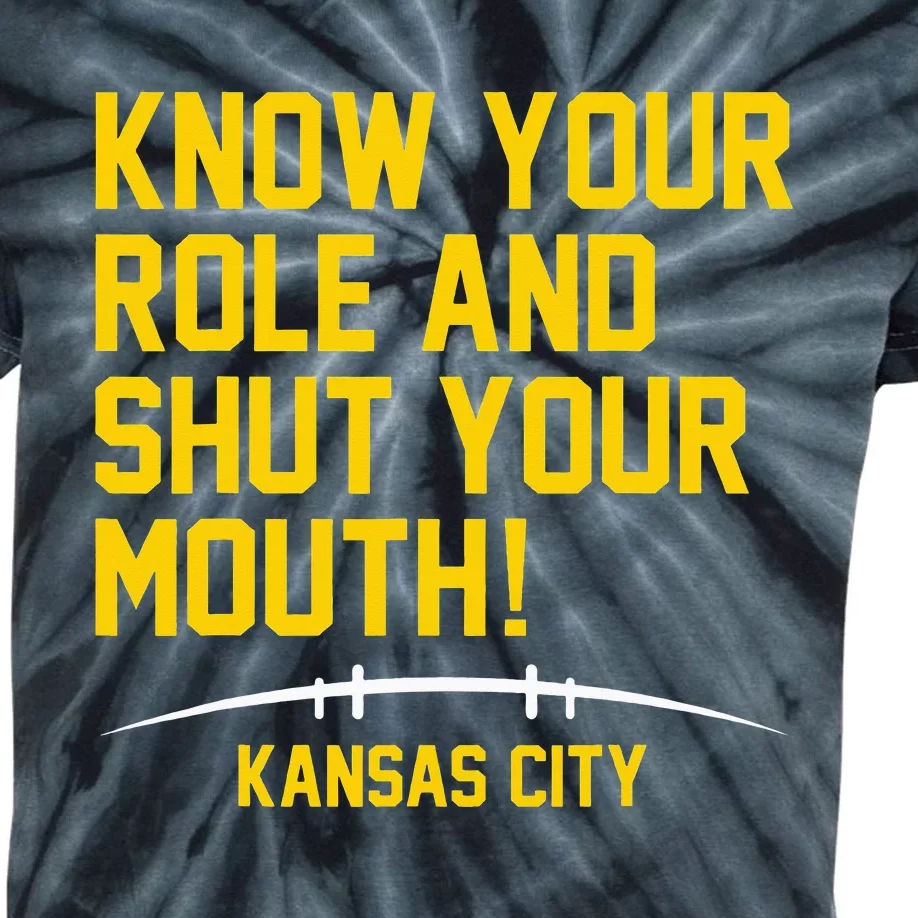 Know Your Role and Shut Your Mouth Lover For Fans Kids Tie-Dye T-Shirt