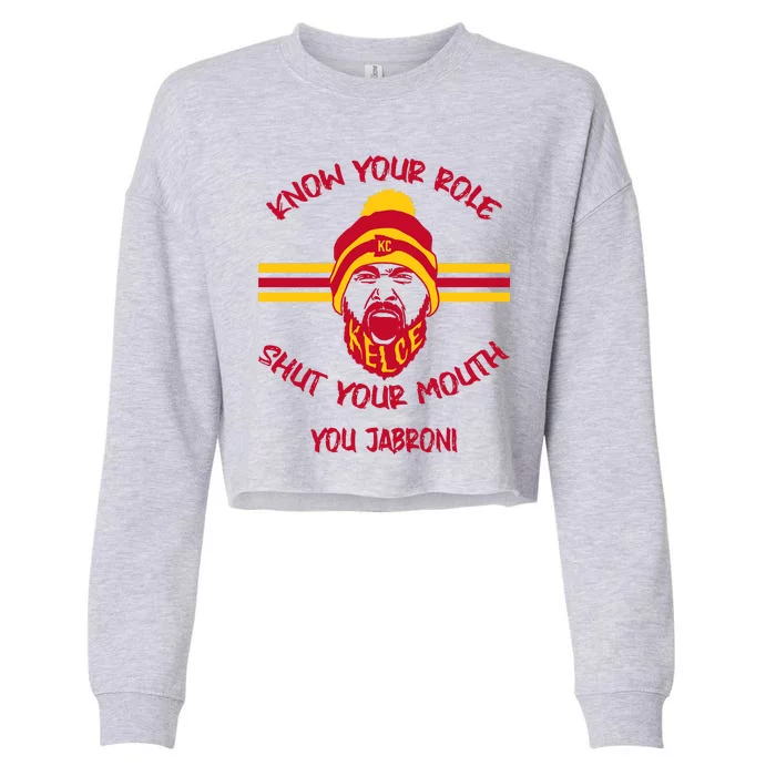 Know Your Role Shut Your Mouth You Jabron Cropped Pullover Crew