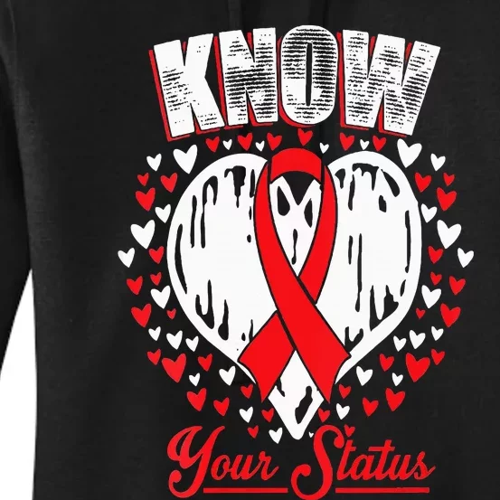 Know Your Status Aids Awareness HIV Awareness Red Ribbon Women's Pullover Hoodie