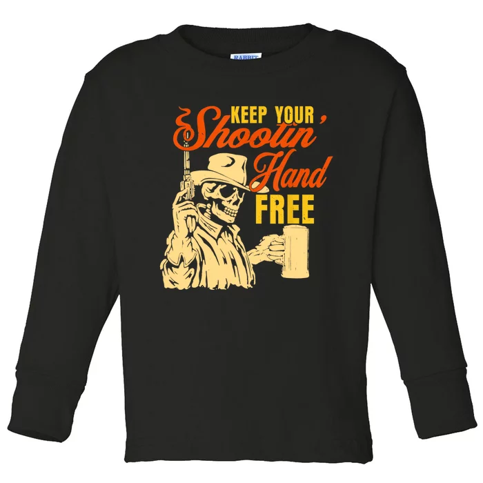 Keep Your Shooting Hand Free Toddler Long Sleeve Shirt