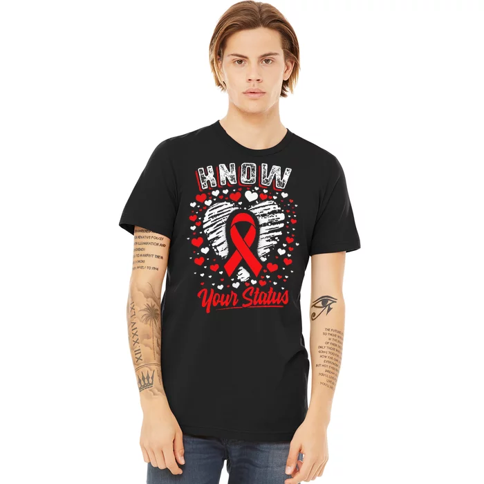 Know Your Status Red Ribbon Hiv & Aids Awareness Virus Premium T-Shirt