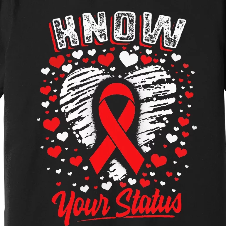 Know Your Status Red Ribbon Hiv & Aids Awareness Virus Premium T-Shirt