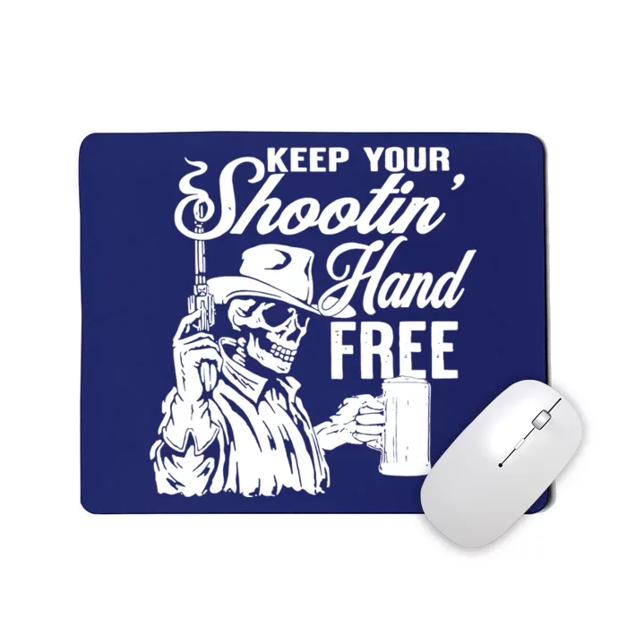 Keep Your Shooting Hand Free Mousepad