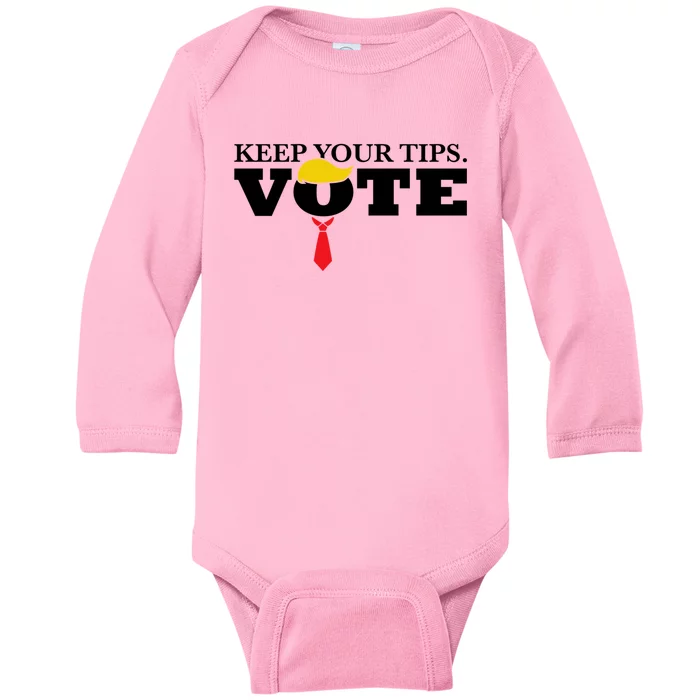 Keep Your Tips Vote Trump 2024 Im Voting Convicted Felon Baby Long Sleeve Bodysuit