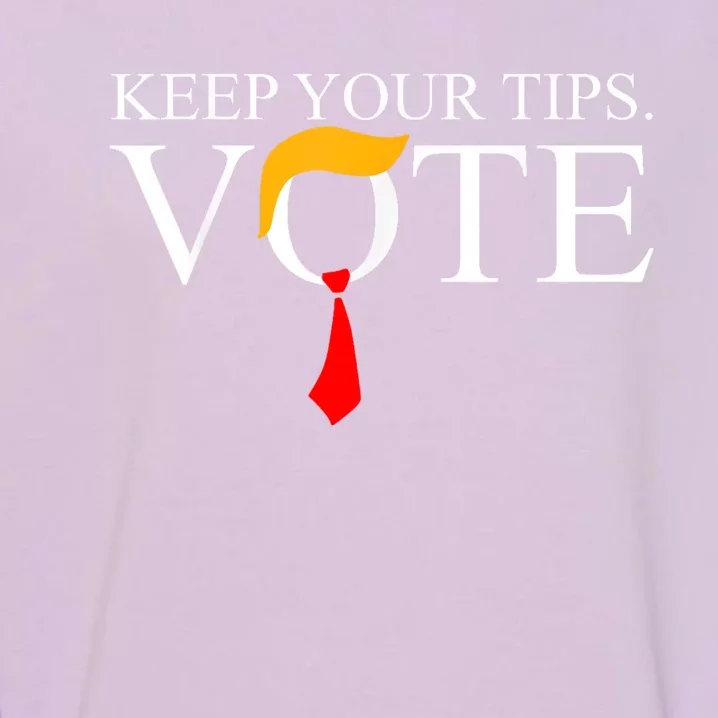 Keep Your Tips Vote Trump 2024 IM Voting Convicted Felon Garment-Dyed Sweatshirt