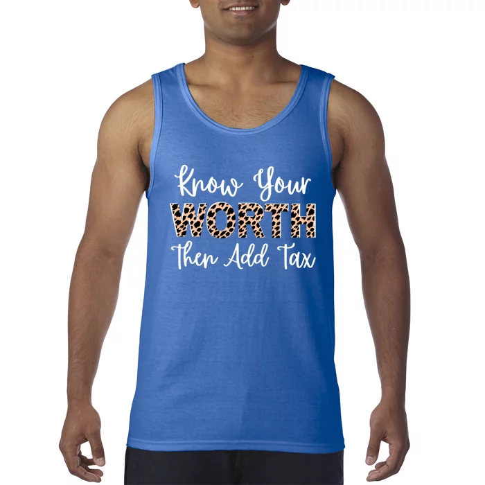 Know Your Worth Then Add Tax Selfgiftlove Motivational Moms Gift Tank Top