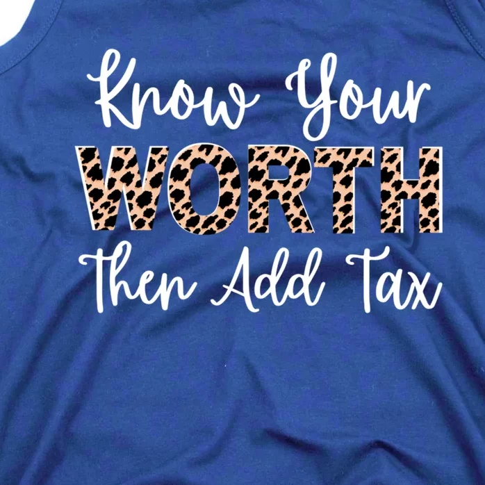 Know Your Worth Then Add Tax Selfgiftlove Motivational Moms Gift Tank Top