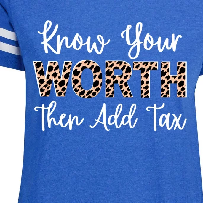 Know Your Worth Then Add Tax Selfgiftlove Motivational Moms Gift Enza Ladies Jersey Football T-Shirt