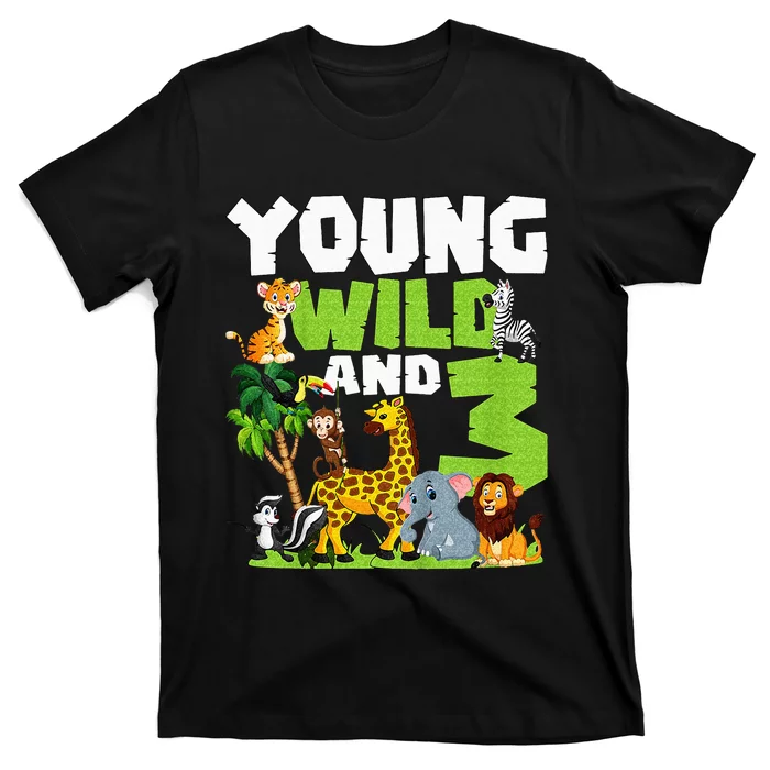 Kids Young Wild And 3 Safari Animal Themed 3rd Birthday Party T-Shirt