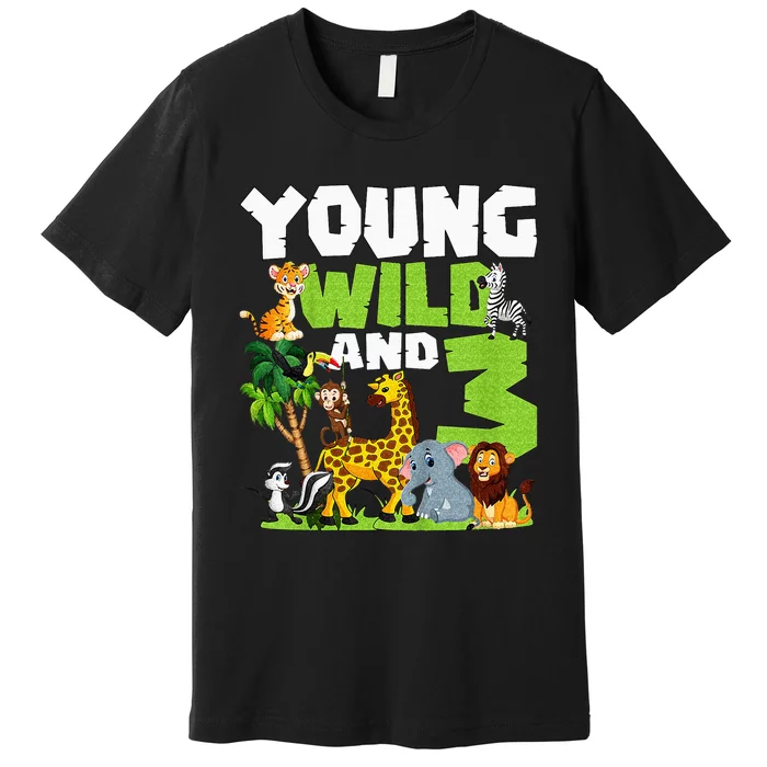 Kids Young Wild And 3 Safari Animal Themed 3rd Birthday Party Premium T-Shirt