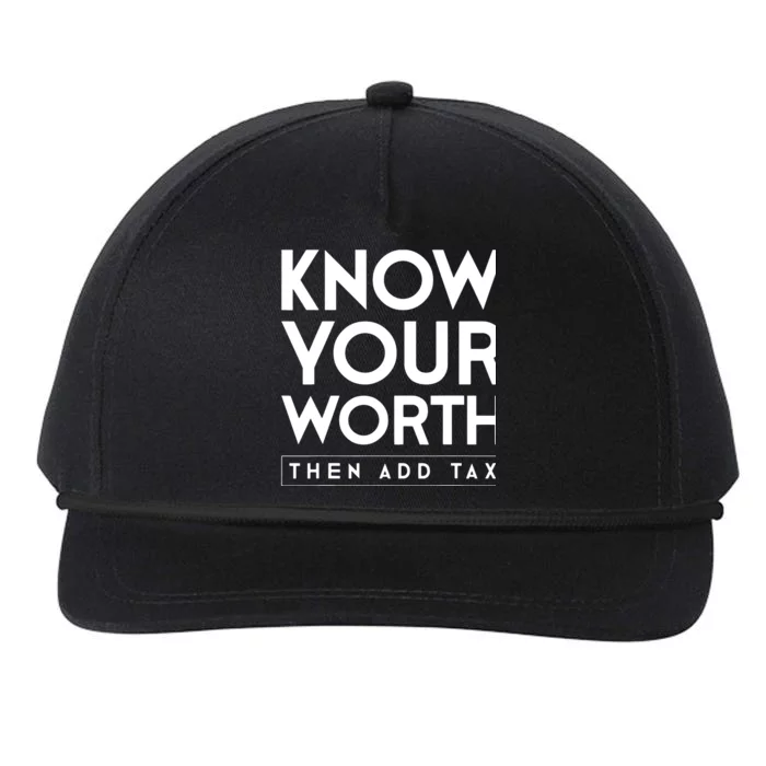 Know Your Worth Then Add Tax Snapback Five-Panel Rope Hat