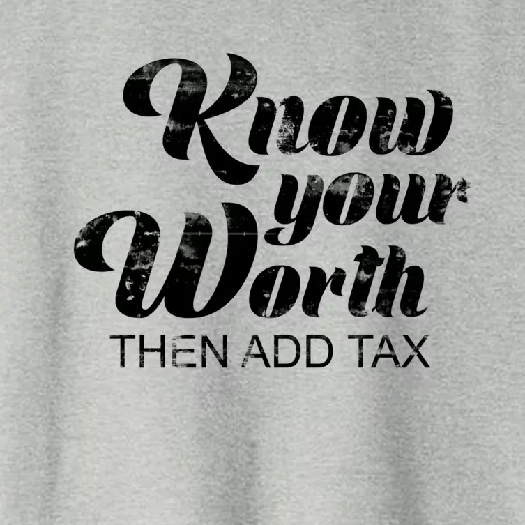 Know Your Worth Then Add Tax Gift Women's Crop Top Tee