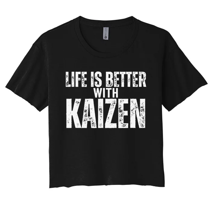 Kai Zen Life Is Better With Kaizen Women's Crop Top Tee