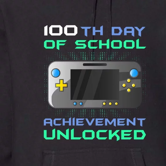 Level 100th Achievement Unlocked100 Days Of School Premium Hoodie