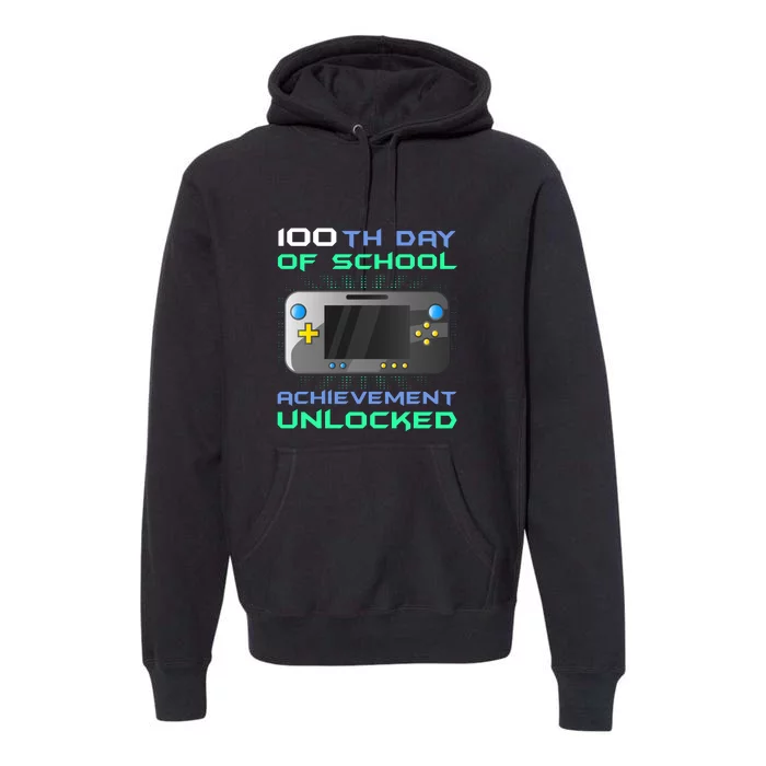 Level 100th Achievement Unlocked100 Days Of School Premium Hoodie