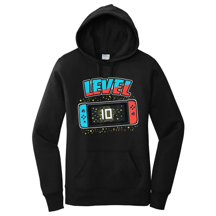 Level 10 Birthday 10 Years Old Video Games Gifts Women's Pullover Hoodie