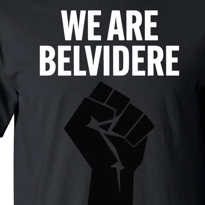 Local 1268 Belvidere Il We Are Belvidere Tall T-Shirt