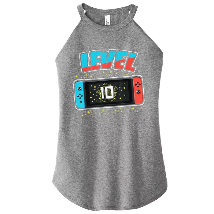 Level 10 Birthday 10 Years Old Video Games Gift Women’s Perfect Tri Rocker Tank