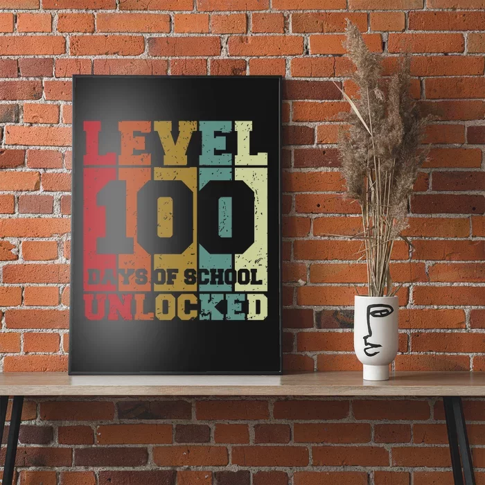 Level 100 Days Of School Unlocked Funny School Poster