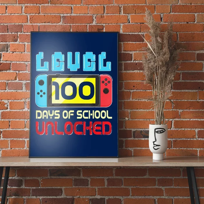 Level 100 Days Of School Unlocked Gamer Video Games Poster