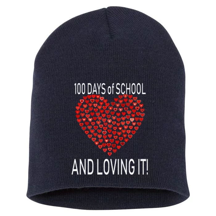 Loving 100 Days Of School Cute Heart Happy Gift Outfit Short Acrylic Beanie