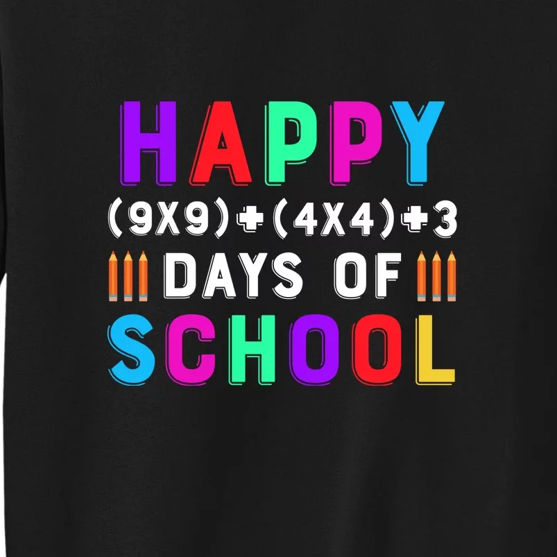 Funny 100 Days of School 100th Math Equation Teacher Kids Tall Sweatshirt